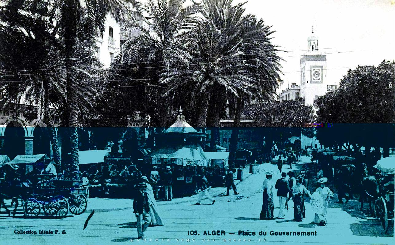 505- Alger - Place du gouvernement 3.jpg